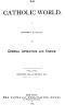 [Gutenberg 51032] • The Catholic World, Volume 18, October, 1873, to March, 1874. / A Monthly Magazine of General Literature and Science